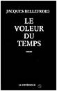 Le voleur du temps - Jacques Bellefroid